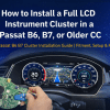 Vodič za instalaciju instrument table Passat B6 B7 | Ugradnja, podešavanje i popravak