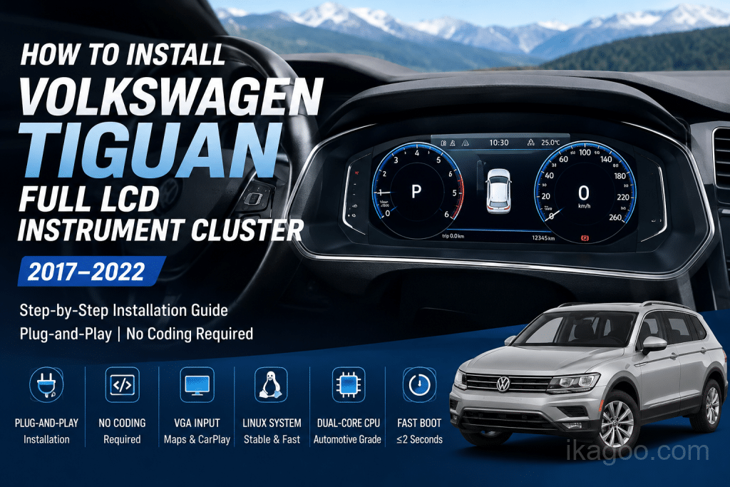 Kako instalirati kompletan LCD instrument tabla za Volkswagen Tiguan 2017–2022